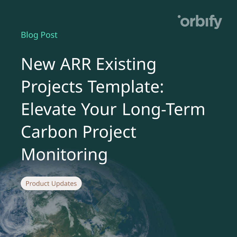 New ARR Existing Projects Template: Elevate Your Long-Term Carbon Project Monitoring